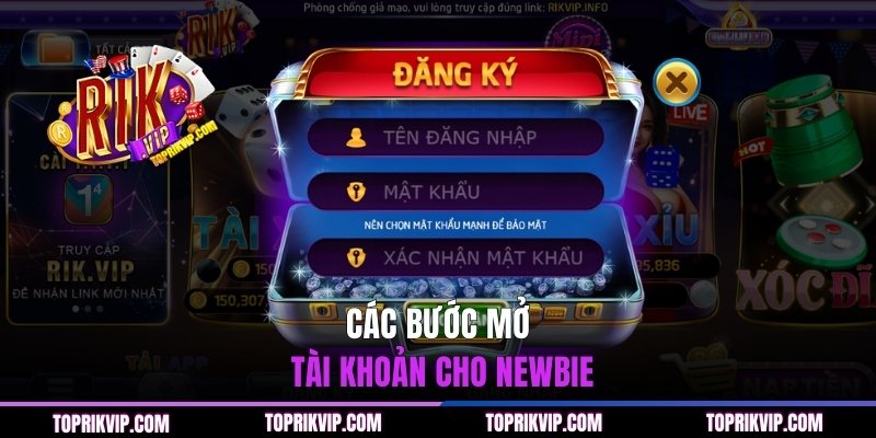Các bước mở tài khoản cho newbie