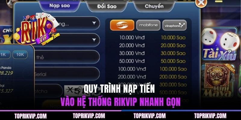 Quy trình nạp tiền vào hệ thống RIKVIP nhanh gọn